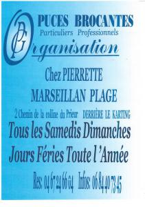 PUCES BROCANTES Chez PIERRETTE à Marseillan