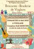 Brocante, Vide-greniers - Voglans