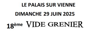 Vide-greniers - Le Palais-sur-Vienne