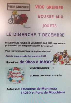 Vide grenier. Bourses aux jouets et vêtements - Saint-Pons-de-Mauchiens