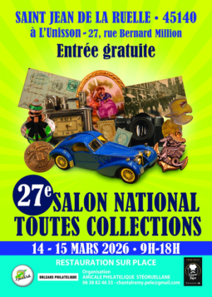 SALON DES COLLECTIONNEURS - Saint Jean de la Ruelle