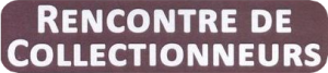 Journée de rencontre entre collectionneurs - Mortain