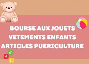 Bourse aux jouets, vêtements enfants, puériculture - Vineuil