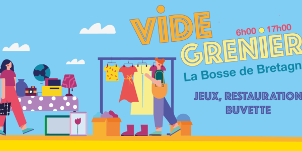Vide-greniers - La Bosse-de-Bretagne