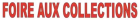 Foire aux collectionneurs - Mamers
