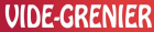 Brocante, Vide-greniers - Caumont