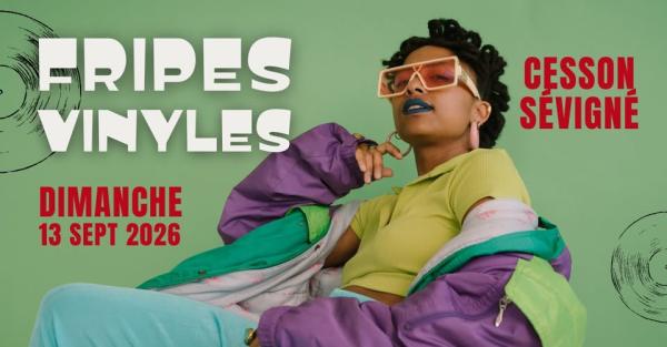 Grande vente de fripes et vinyles - Cesson-Sévigné