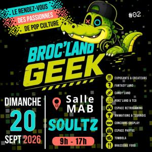 BROC' LAND GEEK - Soultz-Haut-Rhin