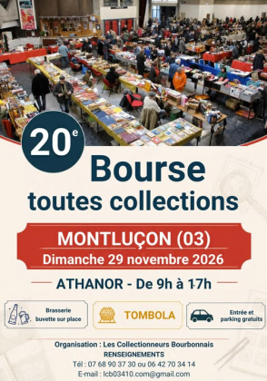Bourse toutes collections - Montluçon