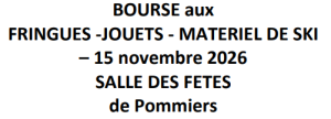 BOURSE aux FRINGUES -JOUETS - MATERIEL DE SKI - Pommiers