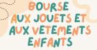 Bourse aux jouets, vêtements enfants - Savy