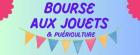 Bourse aux jouets, puériculture - Bueil